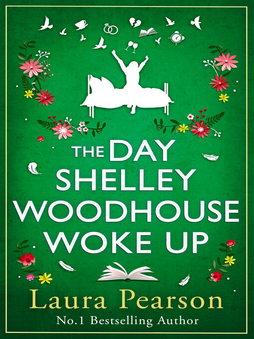 Title details for The Day Shelley Woodhouse Woke Up by Laura Pearson - Available